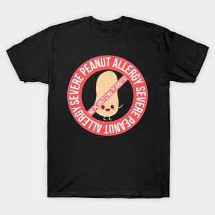 Severe Peanut Allergy No Peanuts T-Shirt